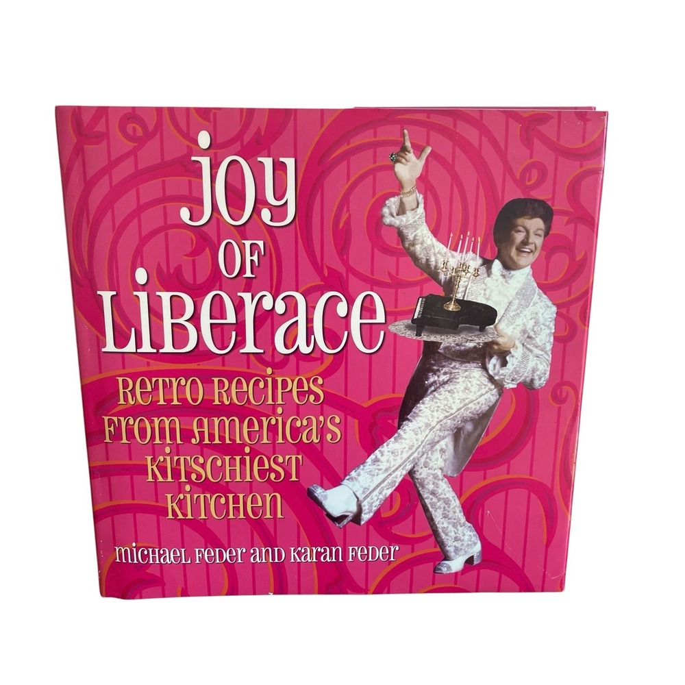 Joy of Liberace Retro Recipes 1st Ed Cookbook